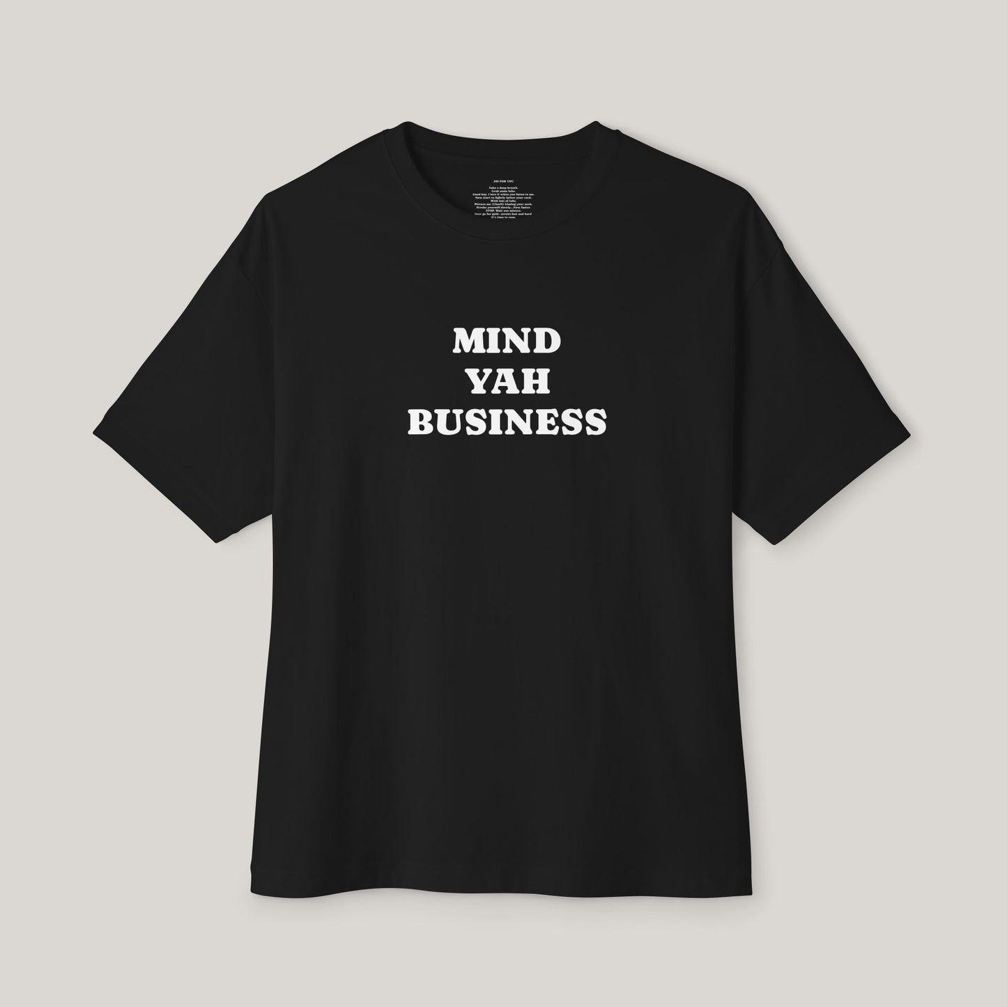 Funny Boxy T-Shirt with JOI - MIND YAH BUSINESS