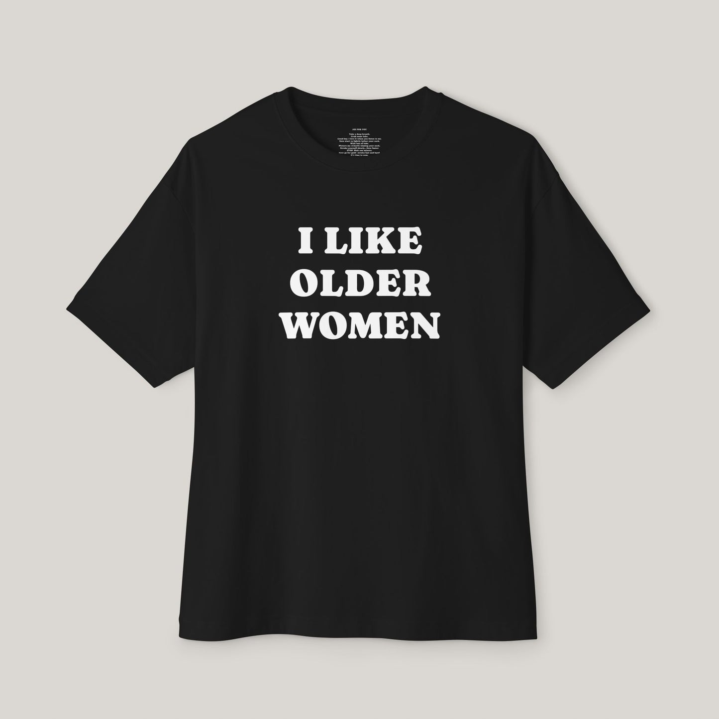 Funny Boxy T-Shirt with JOI - I LIKE OLDER WOMEN