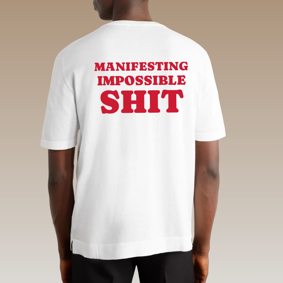 Funny Boxy T-Shirt with JOI - MANIFESTING IMPOSSIBLE SHIT