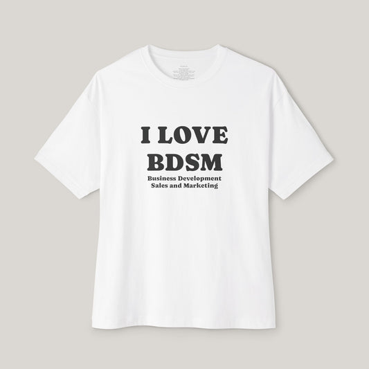 Funny Boxy T-Shirt with JOI - I LOVE BDSM